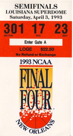 1993 Final Four Semifinals Ticket Stub