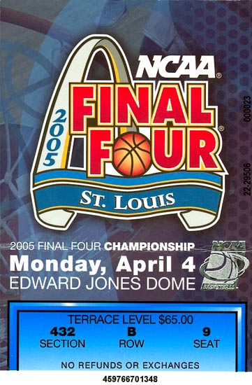 2005 Final Four Ticket